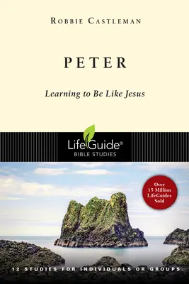 Petrus: Lernen, wie Jesus zu sein - Peter: Learning to Be Like Jesus