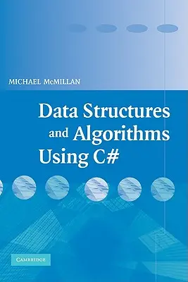 Datenstrukturen und Algorithmen mit C# - Data Structures and Algorithms Using C#
