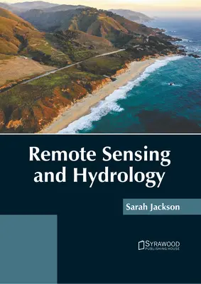 Fernerkundung und Hydrologie - Remote Sensing and Hydrology