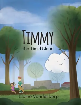 Timmy, die schüchterne Wolke - Timmy, the Timid Cloud