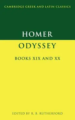 Homer: Odyssee Bücher XIX und XX - Homer: Odyssey Books XIX and XX