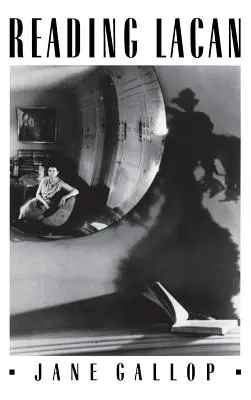 Lacan lesen: Die Verwendung von Bildern als historisches Zeugnis - Reading Lacan: The Uses of Images as Historical Evidence