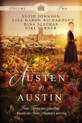 Austen in Austin: Band 2 - Austen in Austin: Volume 2