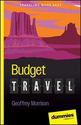 Budget-Reisen für Dummies - Budget Travel for Dummies