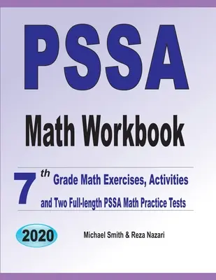 PSSA Math Workbook: Matheübungen für die 7. Klasse, Aktivitäten und zwei PSSA-Mathe-Übungstests in voller Länge - PSSA Math Workbook: 7th Grade Math Exercises, Activities, and Two Full-Length PSSA Math Practice Tests