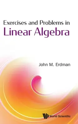 Übungen und Probleme in linearer Algebra - Exercises and Problems in Linear Algebra