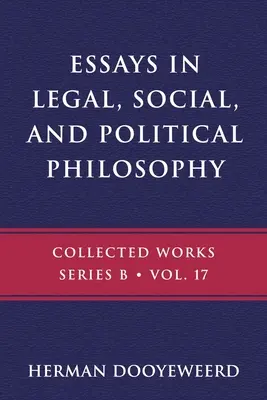 Aufsätze zur Rechts-, Sozial- und politischen Philosophie - Essays in Legal, Social, and Political Philosophy