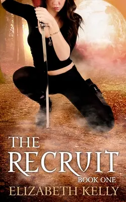 Der Rekrut: Buch Eins - The Recruit: Book One