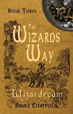 Der Weg der Zauberer - The Wizards Way