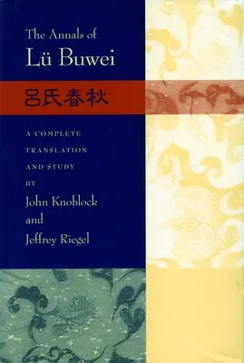 Die Annalen des L Buwei - The Annals of L Buwei