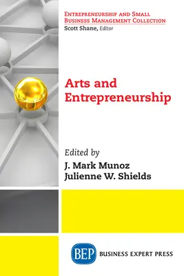 Kunst und Unternehmertum - Arts and Entrepreneurship