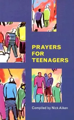 Gebete für Teenager - Prayers for Teenagers
