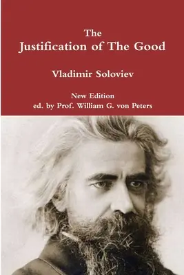 Die Rechtfertigung des Guten - The Justification of The Good