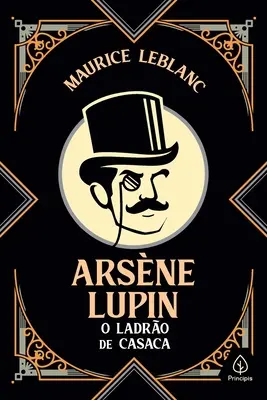 Arsne Lupin, der junge Mann aus Casaca - Arsne Lupin, o ladro de casaca