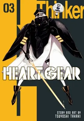Herz-Getriebe, Bd. 3 - Heart Gear, Vol. 3