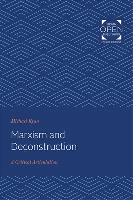 Marxismus und Dekonstruktion: Eine kritische Artikulation - Marxism and Deconstruction: A Critical Articulation