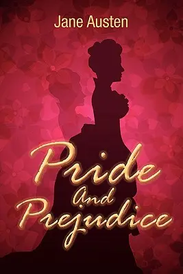 Stolz und Vorurteil - Pride and Prejudice