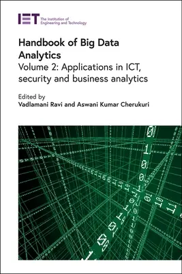 Handbuch der Big-Data-Analytik: Anwendungen in Ict, Sicherheit und Business Analytics - Handbook of Big Data Analytics: Applications in Ict, Security and Business Analytics