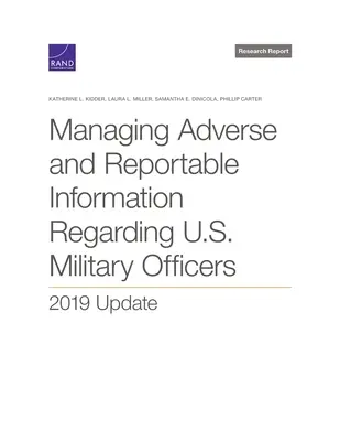 Umgang mit unerwünschten und meldepflichtigen Informationen in Bezug auf US-Militäroffiziere: Update 2019 - Managing Adverse and Reportable Information Regarding U.S. Military Officers: 2019 Update