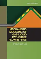 Mechanistische Modellierung der Zweiphasenströmung Gas-Flüssigkeit in Rohrleitungen - Mechanistic Modeling of Gas-Liquid Two-Phase Flow in Pipes