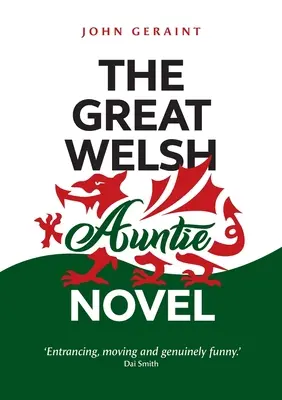 Der große walisische Tantchen-Roman - The Great Welsh Auntie Novel