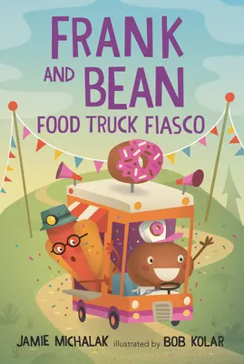 Frank und Bean: Food Truck Fiasko - Frank and Bean: Food Truck Fiasco