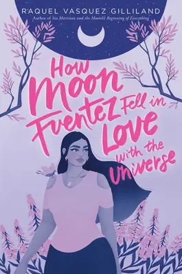 Wie Moon Fuentez sich in das Universum verliebte - How Moon Fuentez Fell in Love with the Universe