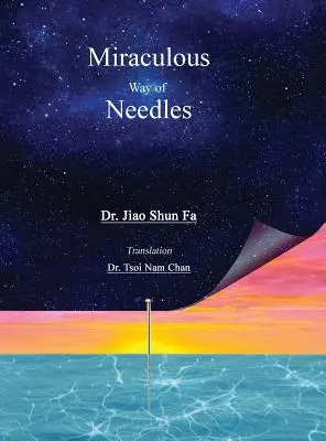 Der wundersame Weg der Nadeln - Miraculous Way of Needles