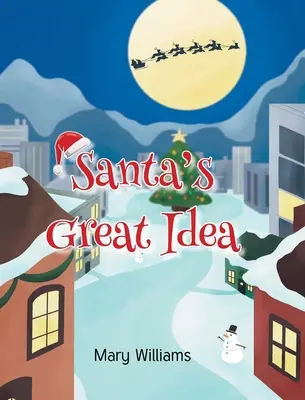 Die tolle Idee des Weihnachtsmanns - Santa's Great Idea