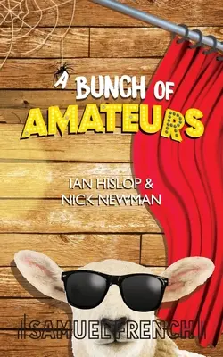Eine Bande von Amateuren - A Bunch of Amateurs