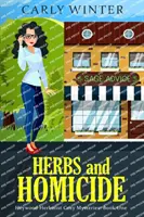 Kräuter und Mord: Ein gemütlicher Kleinstadtkrimi - Herbs and Homicide: A Small Town Cozy Mystery