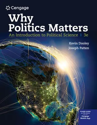 Warum Politik wichtig ist: Eine Einführung in die Politikwissenschaft - Why Politics Matters: An Introduction to Political Science
