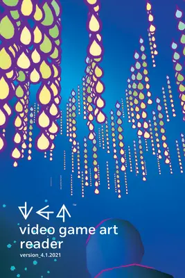 Video Game Art Reader: Band 4 - Video Game Art Reader: Volume 4