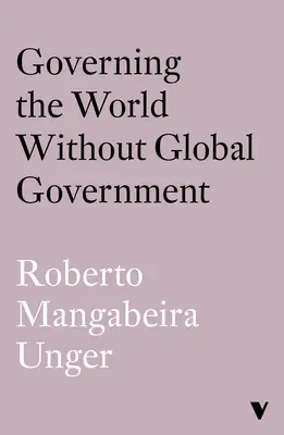 Die Welt regieren ohne Weltregierung - Governing the World Without World Government
