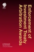 Vollstreckung von Schiedssprüchen aus Investitionsverträgen: Ein globaler Leitfaden - Enforcement of Investment Treaty Arbitration Awards: A Global Guide