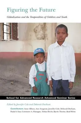 Die Zukunft abbilden: Globalisierung und die Zeitlichkeit von Kindern und Jugendlichen - Figuring the Future: Globalization and the Temporalities of Children and Youth