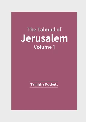 Der Talmud von Jerusalem: Band 1 - The Talmud of Jerusalem: Volume 1