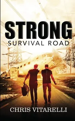 Stark: Der Weg des Überlebens - Strong: Survival Road