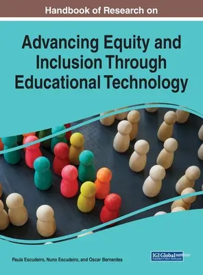 Handbuch der Forschung zur Förderung von Chancengleichheit und Inklusion durch Bildungstechnologie - Handbook of Research on Advancing Equity and Inclusion Through Educational Technology