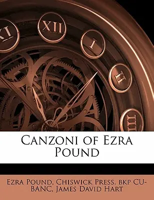 Canzoni von Ezra Pound - Canzoni of Ezra Pound