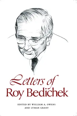 Briefe von Roy Bedichek - Letters of Roy Bedichek