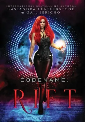 Codename: The Rift Sonderausgabe: The Rift Special Edition: Das Riftverse (Buch Eins) - Codename: The Rift Special Edition: The Rift Special Edition: The Riftverse (Book One)