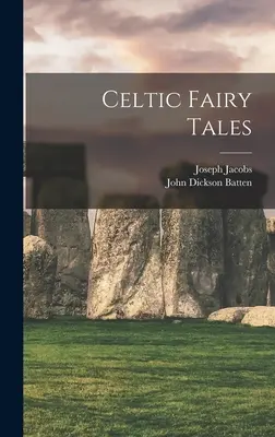 Keltische Märchen - Celtic Fairy Tales