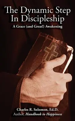 Der dynamische Schritt in der Jüngerschaft - The Dynamic Step in Discipleship