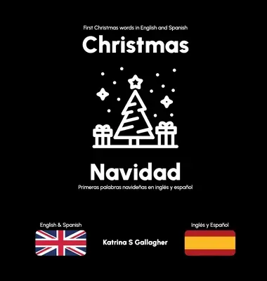 Weihnachten / Navidad: Die ersten Weihnachtswörter auf Englisch und Spanisch - Christmas / Navidad: First Christmas words in English and Spanish