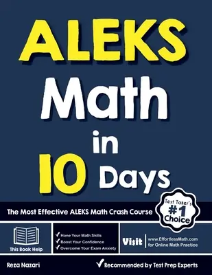 ALEKS Mathe in 10 Tagen: Der effektivste ALEKS-Mathe-Crash-Kurs - ALEKS Math in 10 Days: The Most Effective ALEKS Math Crash Course