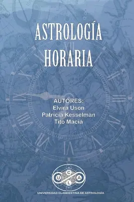 Horoskopische Astrologie - Astrologia Horaria