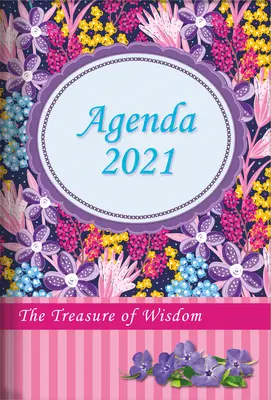 Der Schatz der Weisheit - 2021 Tägliche Agenda - Wildblumen: Ein täglicher Kalender, Zeitplan und Terminkalender mit einem inspirierenden Zitat oder Bibelzitat - The Treasure of Wisdom - 2021 Daily Agenda - Wildflowers: A Daily Calendar, Schedule, and Appointment Book with an Inspirational Quotation or Bible Ve