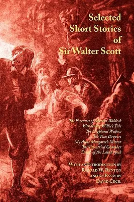 Ausgewählte Kurzgeschichten von Sir Walter Scott - Selected Short Stories of Sir Walter Scott