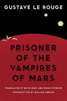 Der Gefangene der Marsvampire - Prisoner of the Vampires of Mars